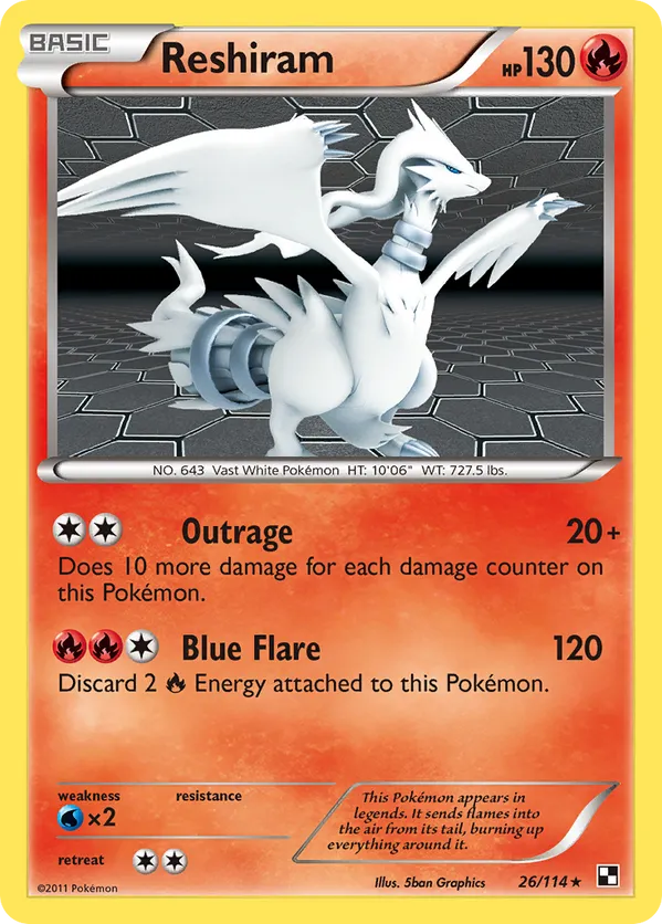 Reshiram - Black & White #26